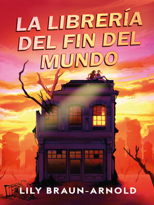 cover image of La librería del fin del mundo